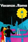 Vacanze A Roma 6e 4e Lv2 3e Lv3 Lve