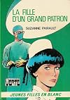 La fille d'un grand patron (Jeunes filles en blanc)