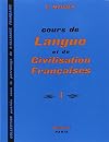 Cours de langue et de civilisation franรงaises, tome 1