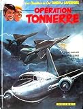 Les Chevaliers Du Ciel Tanguy Et Laverdure 20 Opration Tonnerre
