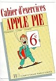 Anglais 6e Apple Pie Cahier Dexercices