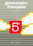 Grammaire Franaise 5e