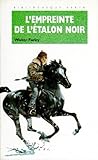 Lempreinte De Ltalon Noir