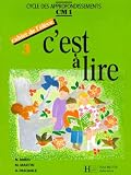 Cest Lire Cm1 Cahier De Llve 3