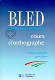 Cours Dorthographe Cours Moyen 6e5e