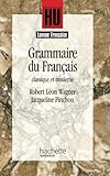 Grammaire Du Fran%C3%A7ais Classique Et Moderne