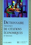 Dictionnaire Th%C3%A9matique De Citations %C3%A9conomiques Et Sociales