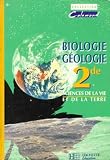 Sciences De La Vie Et De La Terre 2nde Biologiegologie Dition 1993