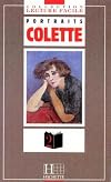 Collection "Lecture Facile" Portraits - Level 2: Colette (French Edition)