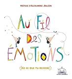 Au fil des émotions