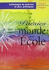 Poésies du monde pour l'école, cycles 2 et 3. Elève