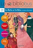 Le Bibliobus N%C2%B0 4 Cm Cycle 3 Parcours De Lecture De 4 Oeuvres : La Belle Et La B%C3%AAte 