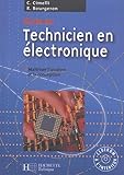 Guide Du Technicien En %C3%A9lectronique : Livre De L'%C3%A9l%C3%A8ve + Cd   %C3%A9dition 2004