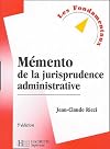 Mémento de la jurisprudence administrative