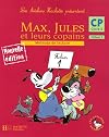 Max Jules et leurs copains CP Fichier eleve 1 (Les Ateliers Hachette)