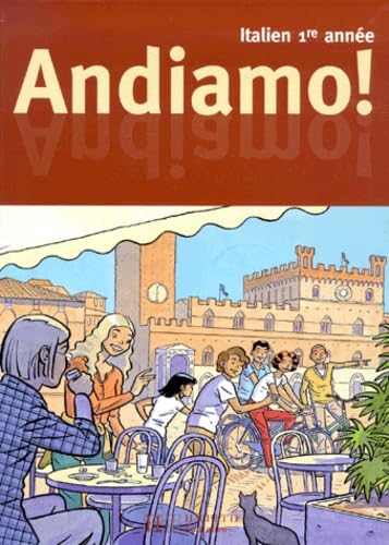 Andiamo, italien, premi&egrave;re ann&eacute;e, 4e LV2, deuxi&egrave;me ann&eacute;e LV3
