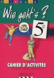 Allemand 5e Wie Gehts Cahier Dactivits