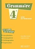 Les Outils De La Langue Grammaire 4e Manuel Du Professeur