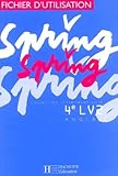 Anglais 4e Lv2 Spring Fichier Dutilisation