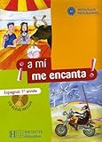 A Mi Me Encanta Espagnol 1re Anne Livre De Llve 3cd Audio
