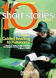 10 Short Stories, Anglais : From Guided Reading To Autonomy