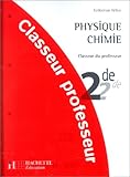 Physique Chimie 2nde Classeur Professeur