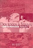 Des Textes Loeuvre Franais Seconde Professeur