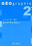 Gographie 2e Livre Du Professeur