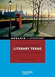 A Handbook Of Literary Terms Introduction Au Vocabulaire Littraire Anglais