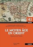 Le Moyen %C3%A2ge En Orient