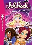Lolirock 04 Mmoire Trouble