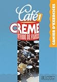 Cafe Creme 1 French Edition