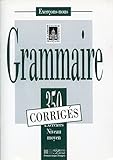 350 Exercices De Grammaire Niveau Moyen Corrigs