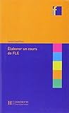 Elaborer Un Cours De Fle