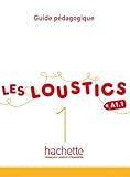Les Loustics 1 : Guide P%C3%A9dagogique