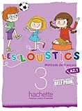 Les Loustics 3 : Livre De L'%C3%A9l%C3%A8ve