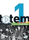 Totem 1   Cahier D'activit%C3%A9s + Cd Audio