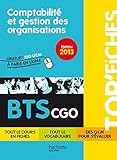 Top'fiches   Comptabilit%C3%A9 Et Gestion Des Organisations Bts Cgo   %C3%A9dition 2013