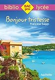 Bibliolyce Pro Bonjour Tristesse De Franoise Sagan