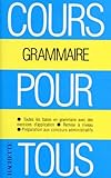 Cours Pour Tous : La Grammaire