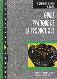 Guide Pratique De La Productique. El%C3%A8ve