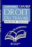 Droit Du Travail Et Scurit Sociale Capbep Livre Du Professeur