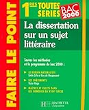 La Dissertation Sur Un Sujet Littraire 1re Toutes Sries Bac 2000