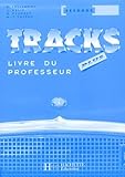 Tracks Plus 2nde Livre Du Professeur