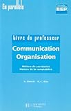 Communication Organisation Bep 2e Professionnelle Mtiers Du Secrtariat Mtiers De La Comptabilit Livre Du Professeur