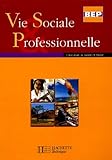 Vie Sociale Professionnelle Bep
