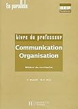 Communication Organisation Livre Du Professeur Mtiers Du Secrtariat