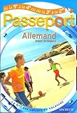 Passeport Allemand Langue 1 Ou Langue 2 De La 5e La 4e Ou De La 3e La 2e