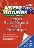 Franais Histoiregographie Anglais Mathmatiques Bac Pro Tertiaires Annales Sujets Et Corrigs