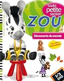 Zou   D%C3%A9couverte Du Monde Toute Petite Section